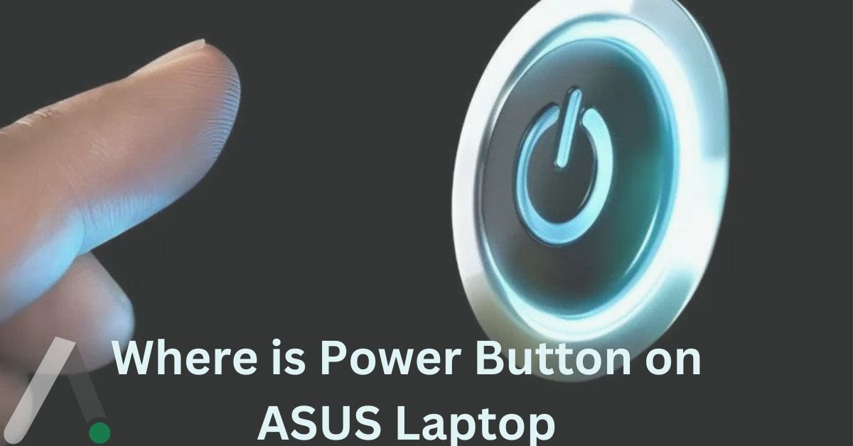 Where is Power Button on ASUS Laptop