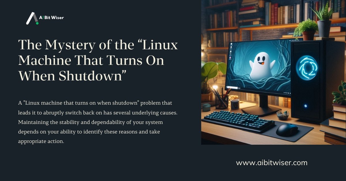 Linux machine that turns on when shutdown