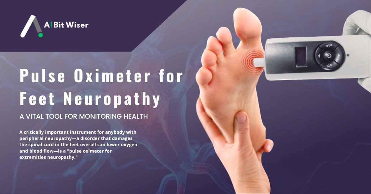 pulse oximeter for feet neuropathy