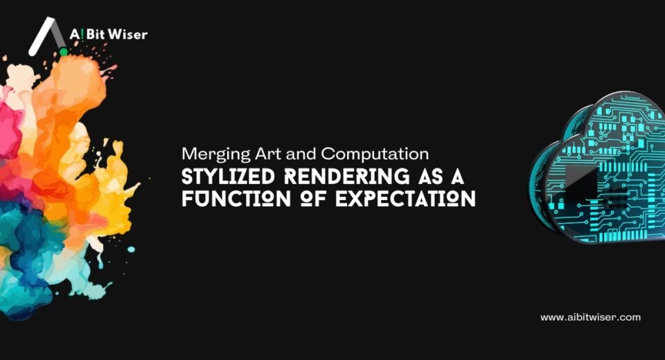 stylized rendering as a function of expectation